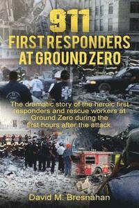 bokomslag 911 First Responders at Ground Zero