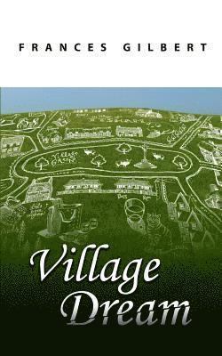 Village Dream 1