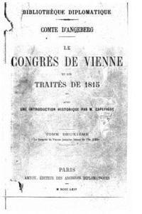 bokomslag Le Congrès de Vienne et les traités de 1815 - Tome II