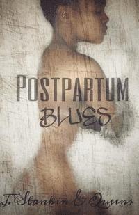 bokomslag Postpartum Blues