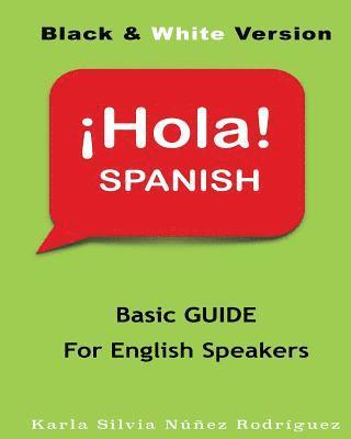 bokomslag Hola Spanish: Basic Guide for English Speakers