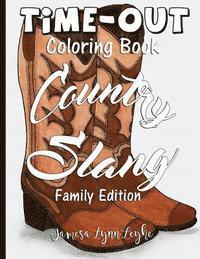 bokomslag Country Slang Time-Out Adult Coloring Book