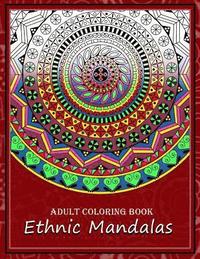 bokomslag Adult Coloring Book: Ethnic Mandalas