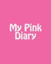 bokomslag My Pink Diary