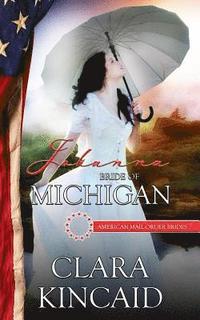 bokomslag Johanna: Bride of Michigan