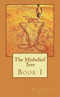 bokomslag The Misbelief Tree, Book 1: Mass Transit Muse