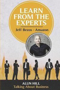 bokomslag Learn From The Experts - Jeff Bezos