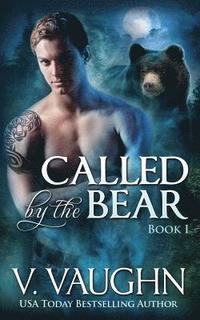 bokomslag Called by the Bear - Book 1: BBW Werebear Shifter Romance