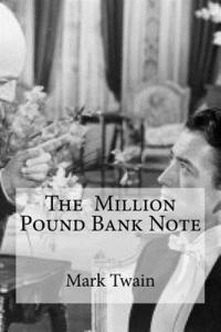 bokomslag The Million Pound Bank Note