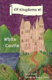 Elf Kingdoms#1: White Castle 1