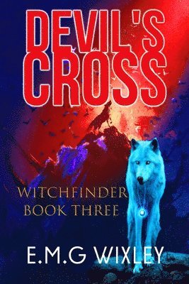 E M G Wixley, E. M. G. Wixley, E.M.G Wixley - Devil's Cross, Häftad