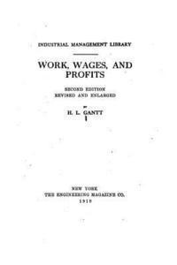 Work, Wages, and Profits 1