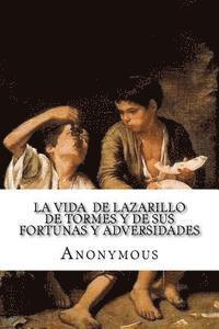 Anonymous, Edibooks - La vida de Lazarillo de Tormes y de sus fortunas y adversidades, Häftad