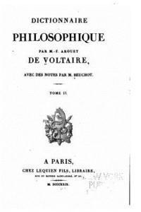 M. F. Arouet - Dictionnaire Philosophique de Voltaire - Tome II, Häftad