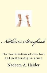 Nathan's Storybook: The combination of sex, love and partnership in crime 1