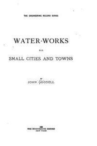 bokomslag Water-works for small cities and towns