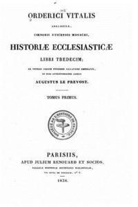 bokomslag Historiae ecclesiasticae libri tredecim - Tomus Primus