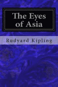 The Eyes of Asia 1