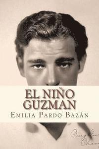 Emilia Pardo Bazan, Andre - El nlno Guzman, Häftad