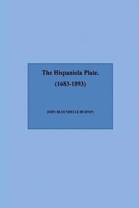 The Hispaniola Plate (1683-1893) 1