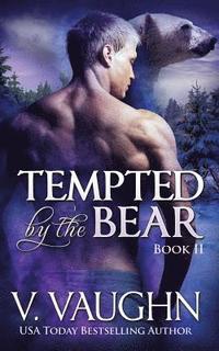 bokomslag Tempted by the Bear - Book 2: BBW Werebear Shifter Romance
