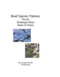 bokomslag Bead Tapestry Patterns Peyote Hydrangea Blues Patch of Violets