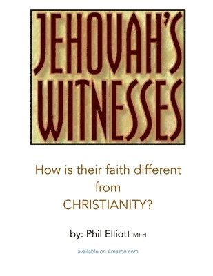 bokomslag Jehovah's Witnesses: How is their faith different from Christianity?