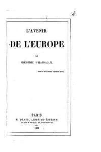 Frederic D' Hainault - L'avenir de l'Europe, Häftad