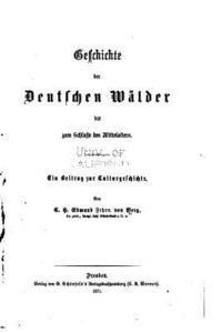 bokomslag Geschichte der deutschen Wälder bis zum Schlusse des Mittelalters