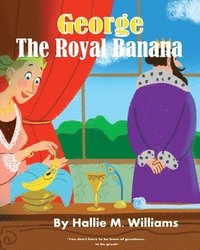 bokomslag The Royal Banana