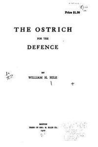 The ostrich for the defence 1