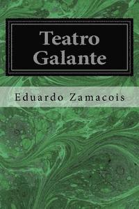 Teatro Galante 1