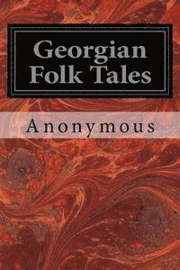 bokomslag Georgian Folk Tales
