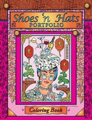 Shoes 'n Hats Portfolio Coloring Book: Coloring Book 1