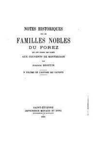 bokomslag Notes Historiques Sur Le Familles Nobles Du Forez