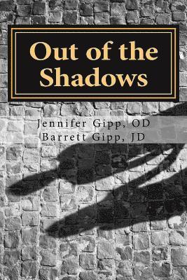 Out of the Shadows 1