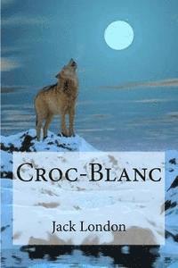 Croc-Blanc 1