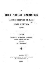 bokomslag De Jacob Peletarii Cenomanensis arte poetica, 1555
