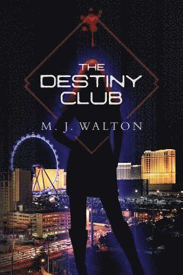 The Destiny Club 1