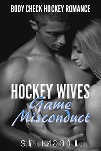 bokomslag Hockey Wives Game Misconduct