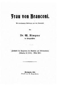 bokomslag Frau von Branconi, Mit vierundzwansig Abbildungen und einer Stammtafel