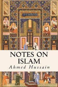 bokomslag Notes on Islam