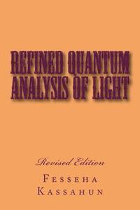 bokomslag Refined Quantum Analysis of Light