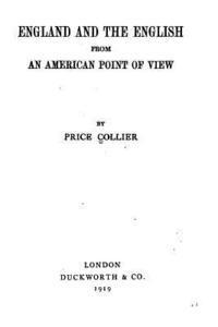 England and the English from an American Point of View 1