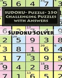bokomslag SUDOKU- Puzzle- 250 Challenging Puzzles with Answers: sudoku puzzle with answers