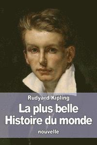 La plus belle Histoire du monde, Häftad