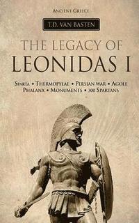 bokomslag Ancient Greece: The Legacy of Leonidas I