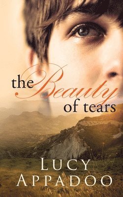 The Beauty of Tears 1