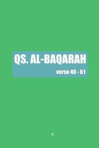 bokomslag QS. Al Baqarah: verse 40 - 61