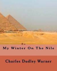 bokomslag My Winter On The Nile